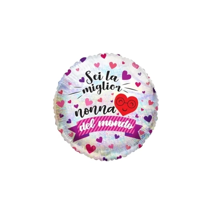 Palloncino Olografico Sei la Miglior Nonna del Mondo standard shape 18" (45cm) in mylar, 1pz.