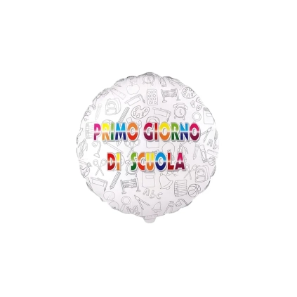 Palloncino Primo Giorno di Scuola Tondo standard shape 18" (45cm) in mylar, 1pz.